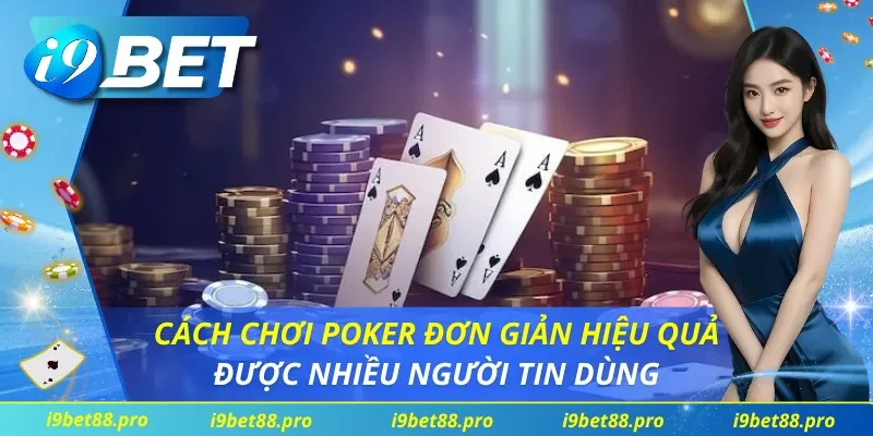Cách Chơi Poker