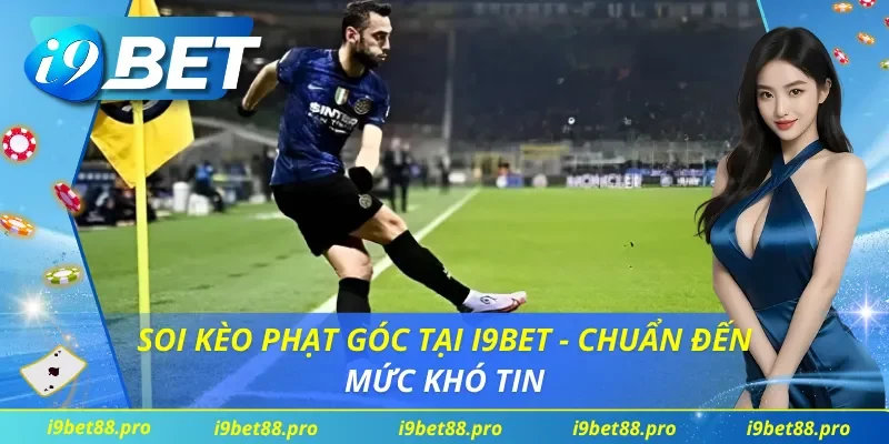 Soi Kèo Phạt Góc